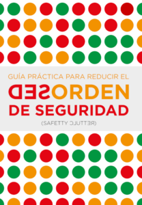 Guia pràctica per reduir el desordre de seguretat (safetty clutter)