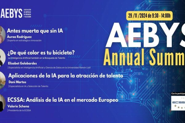 AEBYS Annual Summit 2024: La Inteligencia Artificial transforma los Recursos Humanos